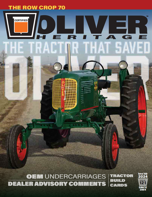 Oliver Heritage Issue #121  **Pre-Order Issue**