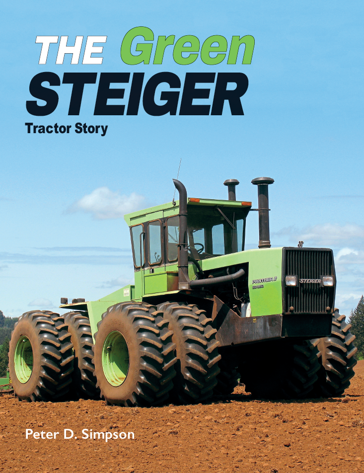 The Green Steiger Tractor Story – 3 Point Ink LLC (Heritage Iron/Oliver ...