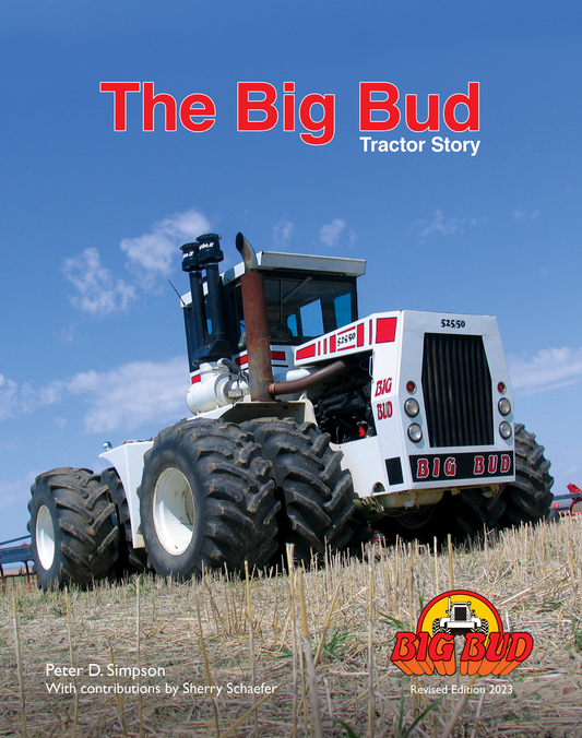 The Big Bud Tractor Story